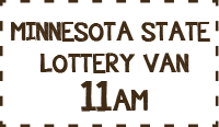Minnesota State Lottery Van 11am