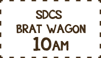 SDCS Brat Wagon 10am